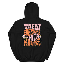 Load image into Gallery viewer, Treat Everyone With Kindness Hoodie