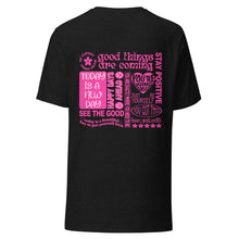 Load image into Gallery viewer, Good Things Are Coming Tee