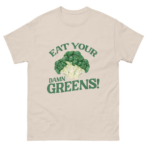 Eat your Greens Tee