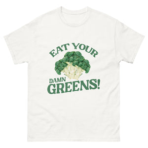 Eat your Greens Tee